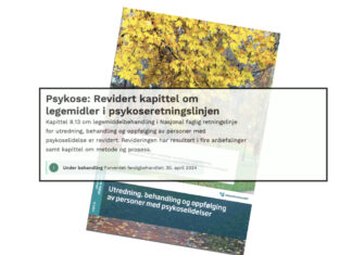 Høringsuttalelse til Nasjonal faglig retningslinje for behandling av Psykoselidelser – legemiddelkapitlet