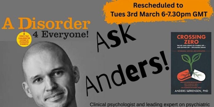 2026-03-03 AD4E Anders Sørensen Plakat: A Disorder 4 Everyone! Spør Anders! Torsdag 26. februar 2026. Anders Sørensen er klinisk psykolog og leiande ekspert på psykiatriske medikament og nedtrapping.